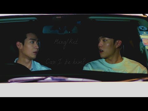 [2 Moons the Series] Mingkit | Can I be him?