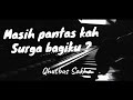 MASIH PANTASKAH - QHUTBUS SAKHA (OFFICIAL MUSIC VIDEO)