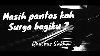 MASIH PANTASKAH - QHUTBUS SAKHA (OFFICIAL MUSIC VIDEO)