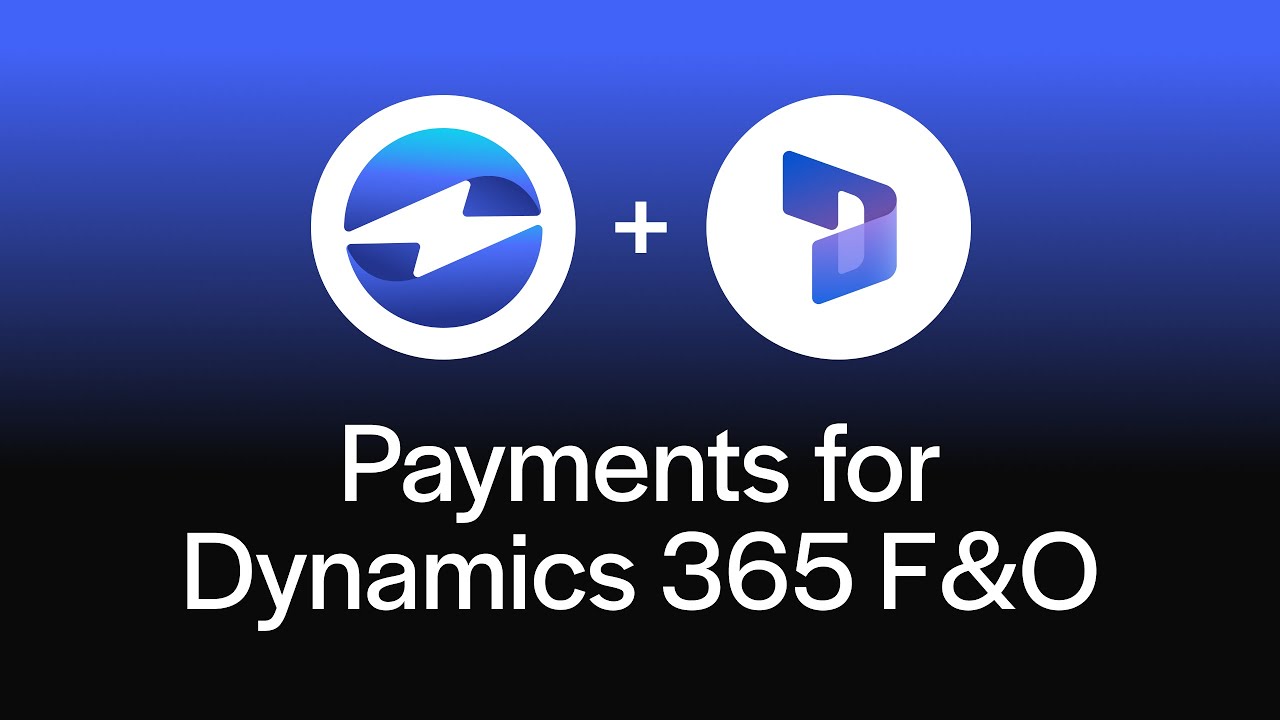 Accept Credit Card Payments in Microsoft Dynamics 365 Finance and Operations | Payment Integration