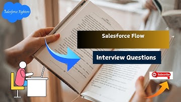 Salesforce Flow Interview Questions | For Beginners | 2023 #salesforceflow #flow