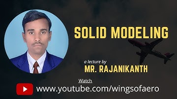 Solid Modeling | NASA Open VSP | Part - 5 | Mr. Rajanikanth