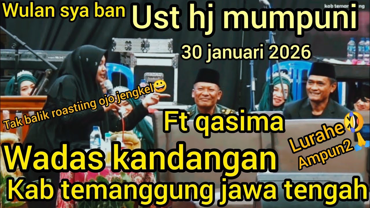 NGAJI BARENG UST HJ MUMPUNI- FT QASIMA.30 JAN 2026 DI DSN GROBOH WADAS KANDANGAN KAB TEMANGGUNG