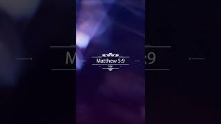 Matthew 5:9 (NIV) — Blessed Are the Peacemakers | Beatitudes Explained #jesus #bible #bibleverse
