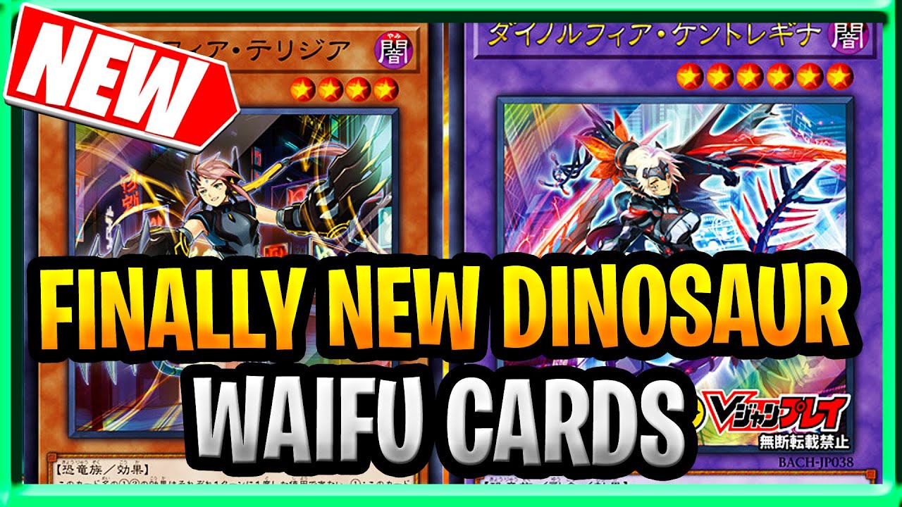 New YuGioh Dinoruffia Dinosaur Waifu And Fusion Cards Battle of Chaos New  YuGiOh Cards 2021 / 2022 - YouTube
