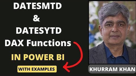 DATESMTD and DATESYTD DAX Functions || DATESMTD vs DATESYTD in Power BI