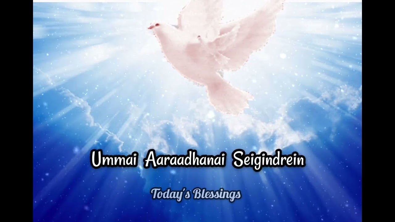 O Parisutha Aaviye  Tamil Christian Whatsapp Status Song  Todays Blessings