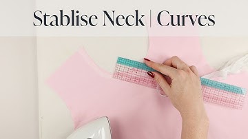How To: Stabilise Neckline & Curves (Using Fusible Interfacing)