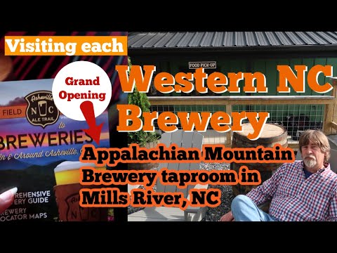 Grand Opening Appalachian Mountain Brewery & Taproom Mills River North Carolina | Western NC