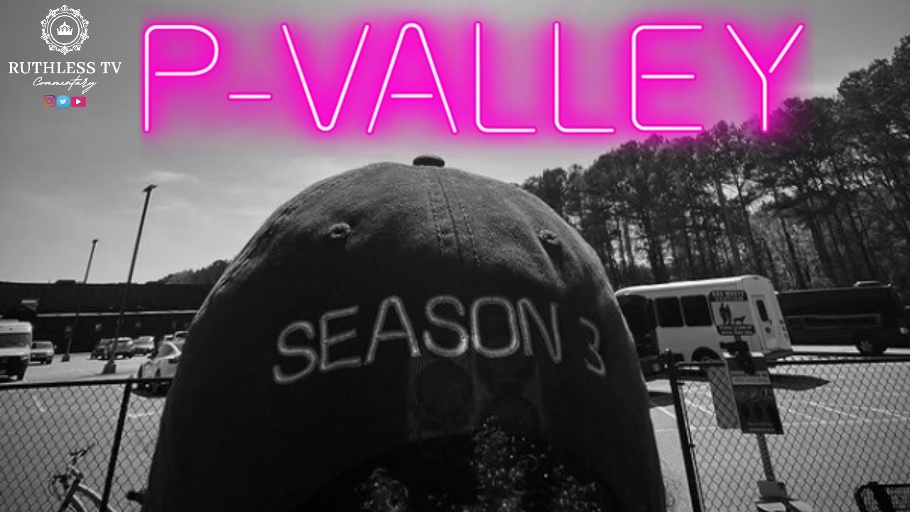 P Valley Season 3 Coming | Rituals & HooDoo | Green-lighting Down in the Valley