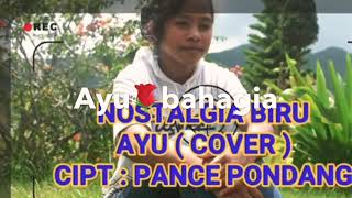 AYU cover Nostalgia Biru