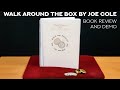 Walk Around The Box by Joe Cole