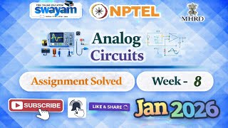 Analog Circuits Week 8 Assignment Answer#NPTELASSIGNMENTS#AnalogCircuits#Week8#Jan2026#NPTELPYQ#Anal