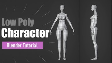 How to Create a Low Poly Character in Blender