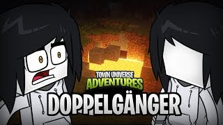 TOWN UNIVERSE ADVENTURES: DOPPLEGÄNGER #17 (MINECRAFT SERIE DE MODS)