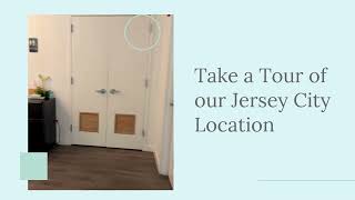 Take a Tour of our Jersey City Location