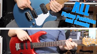 🎼 ALL Different Pickup Positions and What They Sound Like 🎸