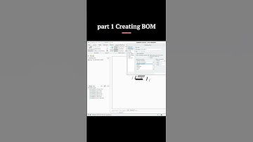 Creating Bom  - Part 1