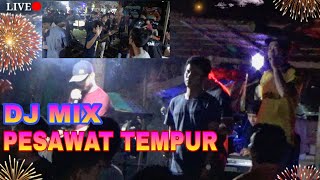 DJ REMIX Lagu PESAWAT TEMPUR Live Pesta Nikah Rindoiwan Gulo & Ernifati Zebua