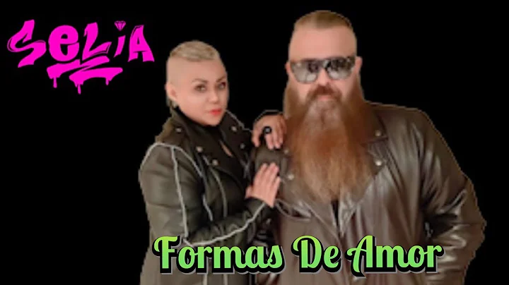 FORMAS DE AMOR ( Video Oficial ) Selia y Diamante