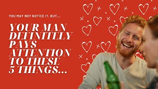 Things Men Notice