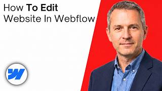 How To Edit Website In Webflow