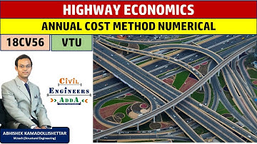 HIGHWAY ECONOMICS "ANNUAL COST METHOD" NUMERICAL