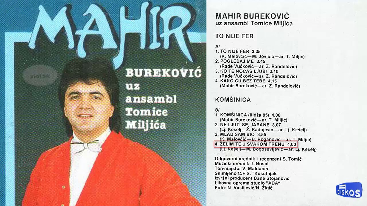 Mahir Burekovic - Zelim te u svakom trenu - (Audio 1986)