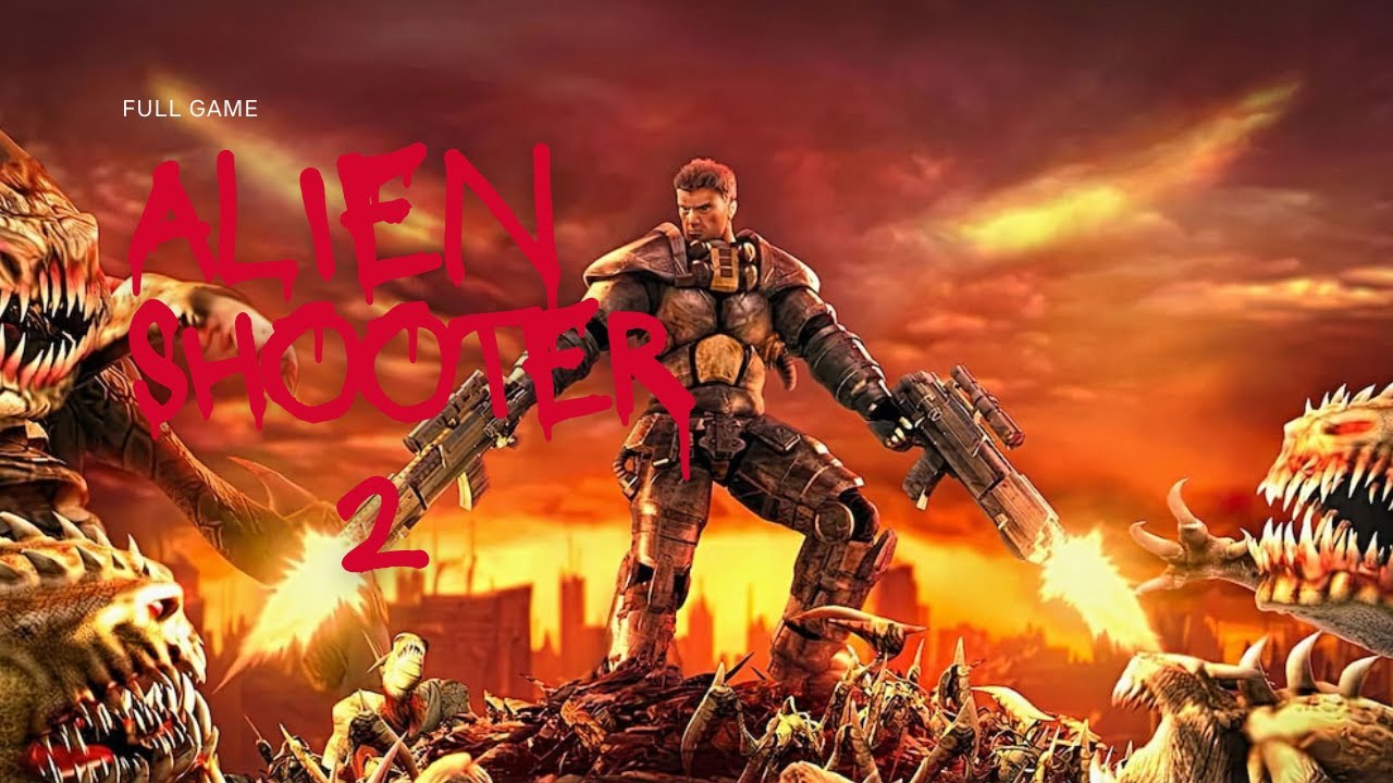 Full Game-Alien shooter 2-(PC)|No Commentary|Part II - YouTube