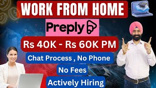 Work From Home Job | Customer Support Chat Process