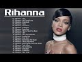 Rihanna Best  Songs 2020 - Rihanna Greatest Hits Playlist 2020