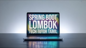 Spring Boot Lombok Tutorial | Simplify Java Code Using Lombok Annotations | Tech Tutor Tamil