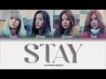 BLACKPINK – STAY [ПЕРЕВОД НА РУССКИЙ/КИРИЛЛИЗАЦИЯ Color Coded Lyrics]