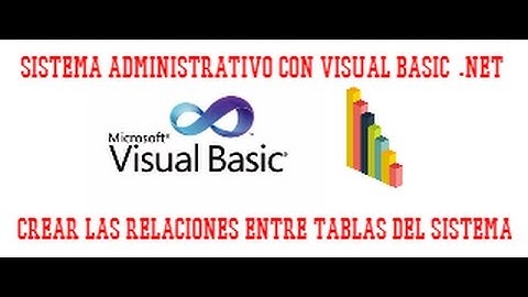 SISTEMA ADMINISTRATIVO CON VISUAL BASIC .NET - VIDEO 02