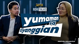 #rdrtalks | Yumaman sa Tiyanggian!