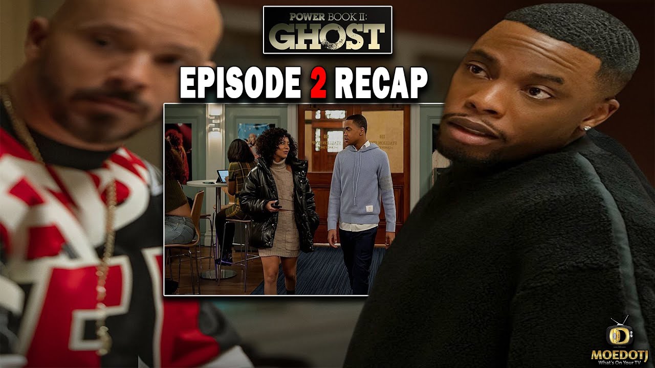 Power Book II: Ghost' Recap, Season 2, Episode 2