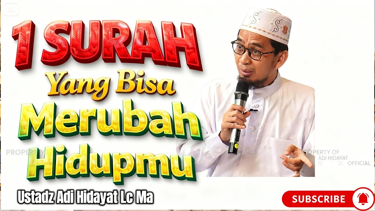 Satu SURAH yang Mengubah DOA Menjadi Mustajab  Rahasia Surah Al Fatihah   Ustadz Adi Hidayat #hijrah