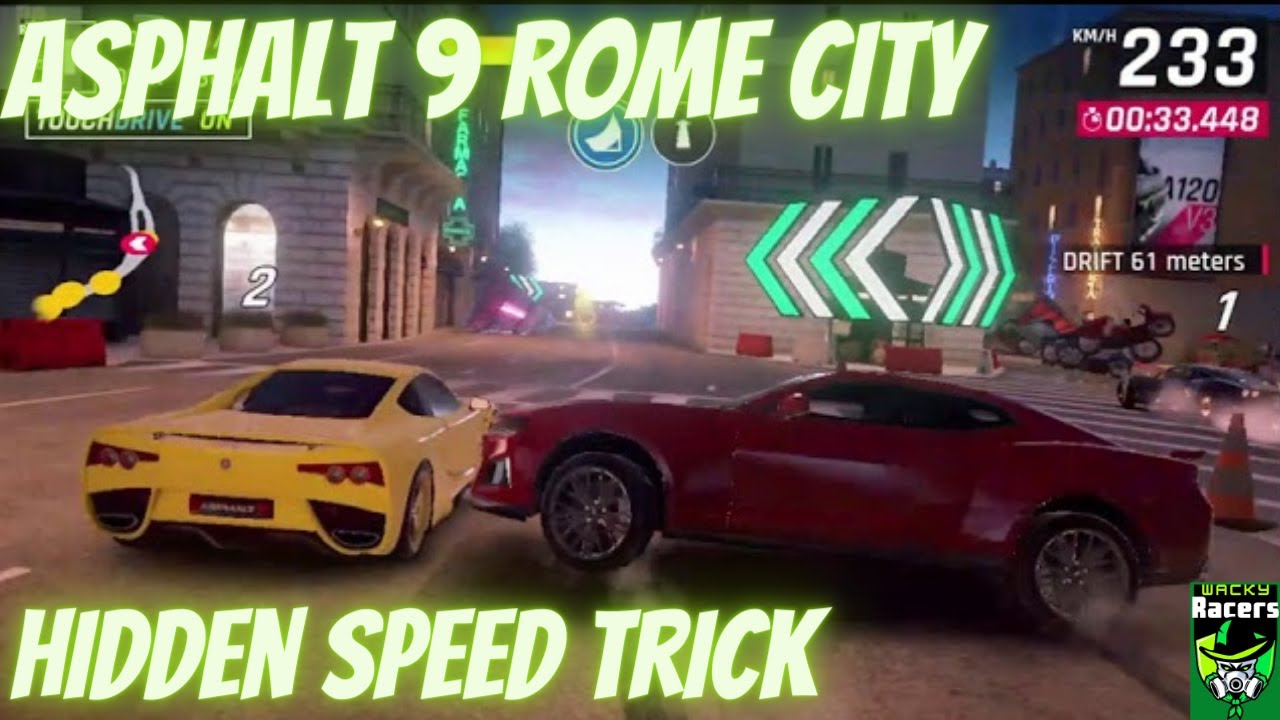 Asphalt 9 Rome Best Route | Hidden Speed Trick By Wacky Racers