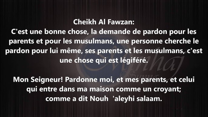 Demander Pardon Pour Sa Mere Cheikh Al Fawzan Youtube Demander Pardon Pour Sa Mere Cheikh Al Fawzan Youtube