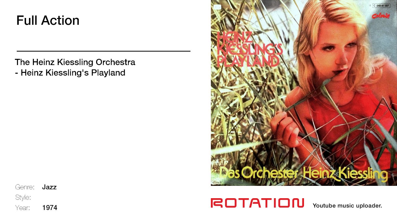 The Heinz Kiessling Orchestra Full Action 1974 YouTube the-heinz-kiessling-orchestra-full-action-1974-youtube