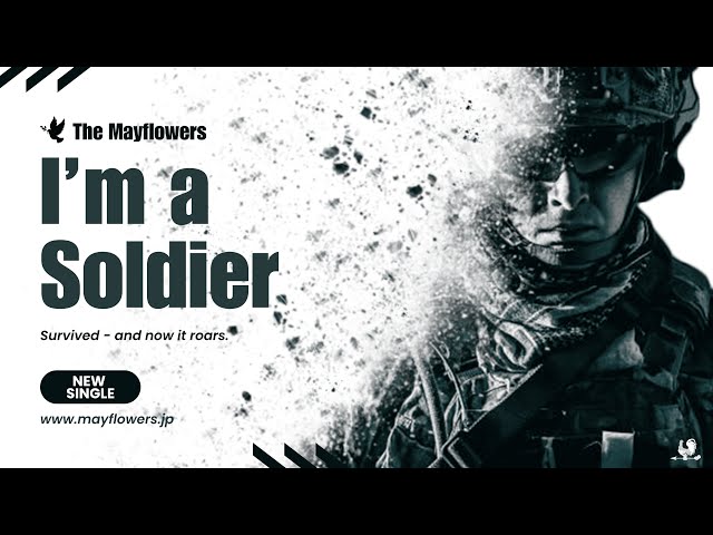 The Mayflowers - I'm a Soldier (Official Video) - YouTube