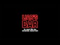 (TEASER) LIAR'S BAR IN REAL LIFE | LIAR'S BAR NGOÀI ĐỜI THẬT | TẬP 1