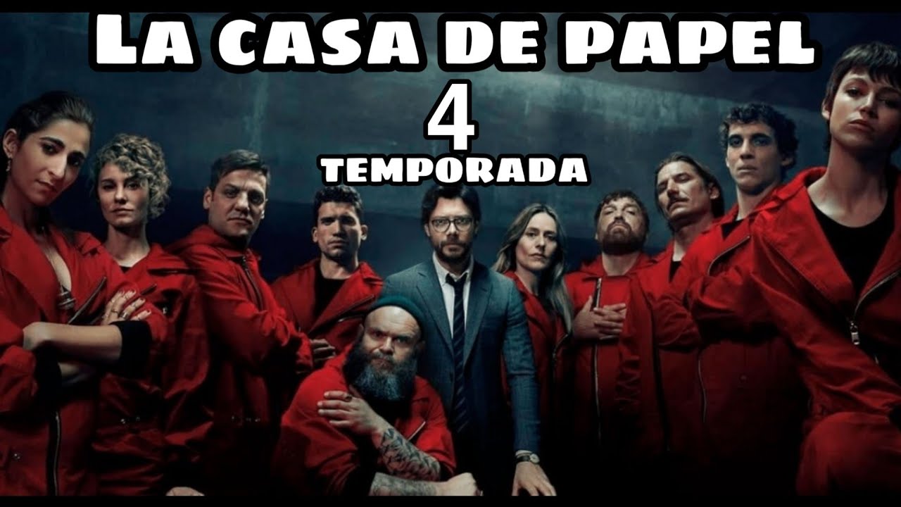 La Casa De Papel Temporada 4 Online