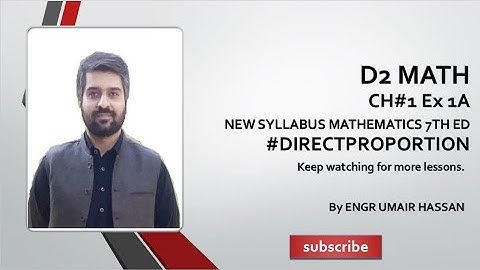 D2 MATH CH#1 Ex 1A NEW SYLLABUS MATHEMATICS 7TH ED #DIRECTPROPORTION