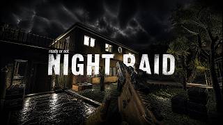 Ready or not: Night Raid