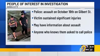 Iowa City police seek help identifying people of interest in ongoing assault investigation