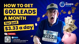 HOW TO GET 600 LEADS A MONTH FOR JUST $3.33 A DAY
