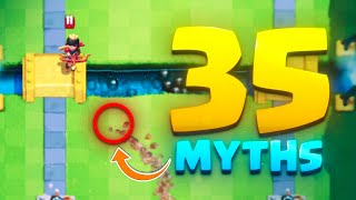 I Busted 35 Myths in Clash Royale!