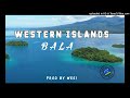 BALA Western Islands Official Audio Mamzy Vibez 2026 