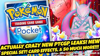 *ACTUALLY CRAZY NEW LEAKS!* NEW SPECIAL SET! CARD EFFECTS! & SO MUCH MORE (Pokémon TCG Pocket